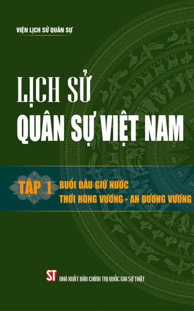 BUỔI ĐẦU GIỮ NƯỚC THỜI HÙNG VƯƠNG-AN DƯƠNG VƯƠNG 